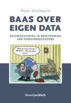 9789462909847 Baas over eigen data | Tweedehands, Boeken, Verzenden, Zo goed als nieuw, Peter Olsthoorn