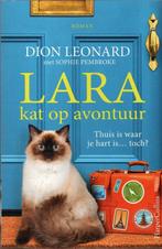 Lara, kat op avontuur 9789402708097 Dion Leonard, Boeken, Verzenden, Zo goed als nieuw, Dion Leonard