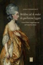 Weldra zal ik onder de guillotine liggen 9789460016271, Boeken, Verzenden, Zo goed als nieuw, Joris Verbeurgt