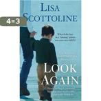 Look Again 9780312380748 Lisa Scottoline, Boeken, Verzenden, Gelezen, Lisa Scottoline