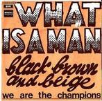 vinyl single 7 inch - Black Brown And Beige - What Is A M..., Cd's en Dvd's, Vinyl Singles, Verzenden, Zo goed als nieuw