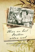 Hier in het Oosten alles wel 9789490085841 Mieke Melief, Verzenden, Zo goed als nieuw, Mieke Melief