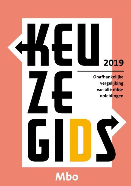Keuzegids Mbo 2019 9789087610753, Boeken, Studieboeken en Cursussen, Gelezen, Verzenden