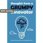 Thoughts from a grumpy innovator 9789081880022, Verzenden, Gelezen, Costas Papaikonomou