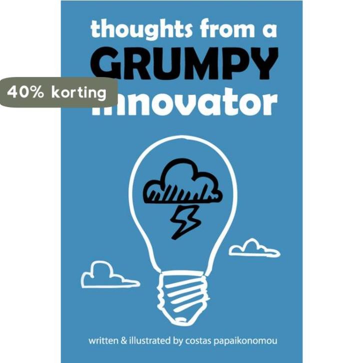 Thoughts from a grumpy innovator 9789081880022, Boeken, Taal | Engels, Gelezen, Verzenden