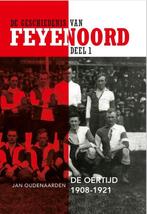 9789492077752 De geschiedenis van Feyenoord 1 - De Oertij..., Verzenden, Nieuw, Jan Oudenaarden