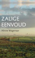 Zalige eenvoud 9789056155711 Hinne Wagenaar, Verzenden, Zo goed als nieuw, Hinne Wagenaar