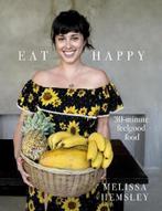 9781785036637 Eat Happy: 30-minute Feelgood Food, Zo goed als nieuw, Melissa Hemsley, Verzenden