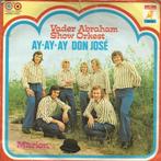 vinyl single 7 inch - Vader Abraham Show Orkest - Ay-Ay-A..., Cd's en Dvd's, Vinyl Singles, Verzenden, Zo goed als nieuw