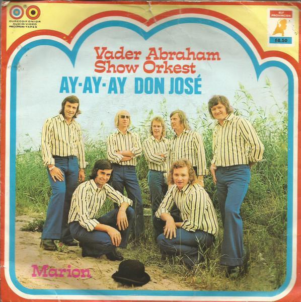 vinyl single 7 inch - Vader Abraham Show Orkest - Ay-Ay-A..., Cd's en Dvd's, Vinyl Singles, Zo goed als nieuw, Verzenden