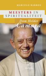 Dom Helder Camara / Meesters in spiritualiteit 9789031723607, Verzenden, Gelezen, Barros