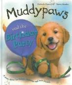 Chancellor, Deborah : Muddypaws & the Birthday Party, Verzenden, Gelezen, Deborah Chancellor