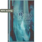Zo Voorkom Je Osteoporose 9789032507015 S. Brewer, Boeken, Verzenden, Gelezen, S. Brewer