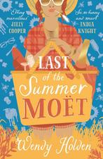 Last of the Summer Moet 9781784977603 Wendy Holden, Boeken, Verzenden, Zo goed als nieuw, Wendy Holden