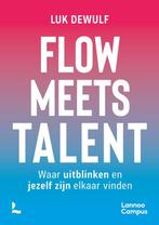 Flow meets talent 9789401435413 Luk Dewulf, Boeken, Verzenden, Zo goed als nieuw, Luk Dewulf