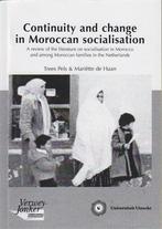 Continuity and change in Moroccan socializatio 9789039336595, Verzenden, Zo goed als nieuw
