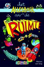 Het allesboek over de ruimte 9789020618105 Marian van Gog, Boeken, Verzenden, Gelezen, Marian van Gog