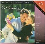 Various - Celebrate This Love, The Love Collection Vol. 4, Cd's en Dvd's, Cd's | Pop, Ophalen of Verzenden, Gebruikt