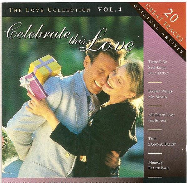 Various - Celebrate This Love, The Love Collection Vol. 4, Cd's en Dvd's, Cd's | Pop, Gebruikt, Ophalen of Verzenden