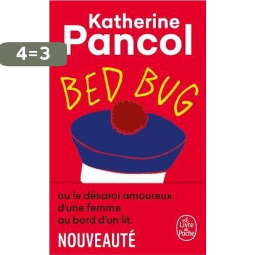 Bed bug 9782253078623 Kathérine Pancol, Boeken, Overige Boeken, Gelezen, Verzenden