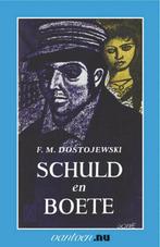Schuld en boete 9789031505173, Verzenden, Gelezen, Fjodor Michajlovitsj Dostojevski