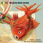 cd - The Penny Black Remedy - Inhale... Exhale... OK, Now..., Cd's en Dvd's, Cd's | Filmmuziek en Soundtracks, Verzenden, Nieuw in verpakking