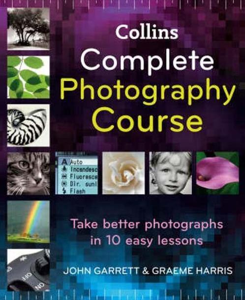 Collins Complete Photography Course 9780007279920, Boeken, Taal | Engels, Zo goed als nieuw, Verzenden
