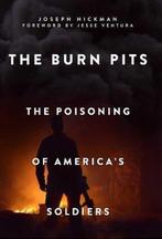 The Burn Pits 9781510705739 Joseph Hickman, Boeken, Verzenden, Gelezen, Joseph Hickman