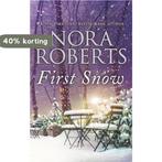 First Snow 9781335014955 Nora Roberts, Boeken, Verzenden, Gelezen, Nora Roberts