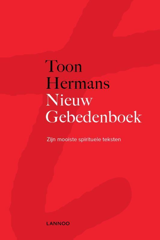 Nieuw gebedenboek 9789401469654 Toon Hermans, Boeken, Esoterie en Spiritualiteit, Zo goed als nieuw, Verzenden