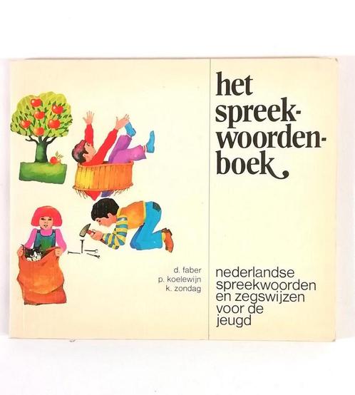 Het spreekwoordenboek 9789022714874 D. Faber, Boeken, Kinderboeken | Kleuters, Gelezen, Verzenden