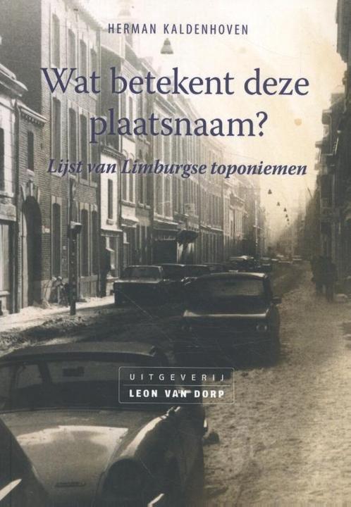Wat betekent deze plaatsnaam? 9789079226566, Boeken, Geschiedenis | Stad en Regio, Zo goed als nieuw, Verzenden
