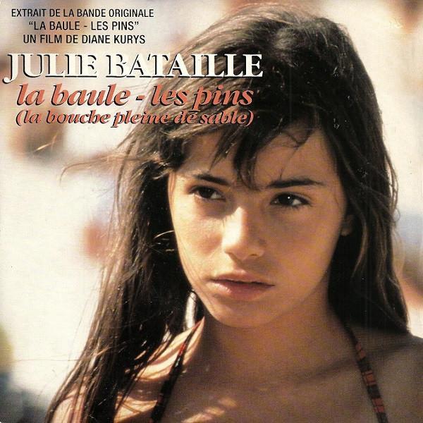 Julie Bataille - La Baule - Les Pins (La Bouche Pleine De Sa, Cd's en Dvd's, Vinyl | Pop, Gebruikt, Ophalen of Verzenden