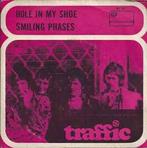 vinyl single 7 inch - Traffic - Hole In My Shoe / Smiling..., Verzenden, Zo goed als nieuw