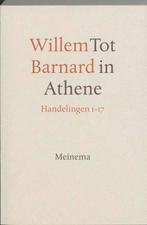 Tot In Athene 9789021137674 W. Barnard, Boeken, Verzenden, Zo goed als nieuw, W. Barnard