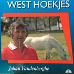 LP gebruikt - Johan Vandenberghe - West Hoekjes, Zo goed als nieuw, Verzenden