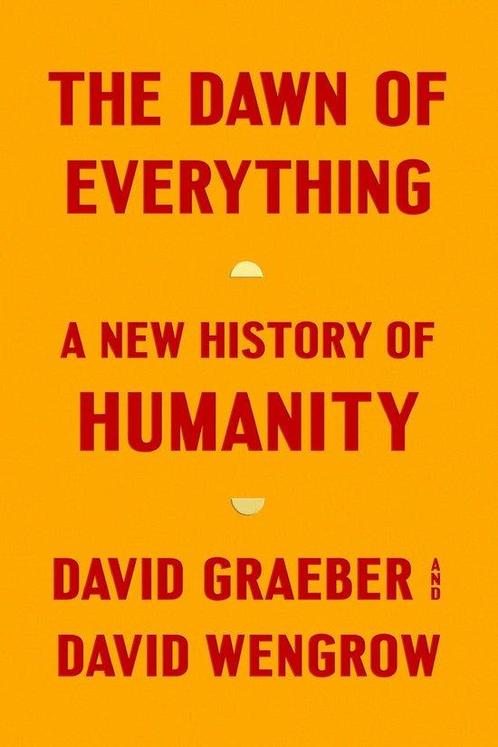 9780374157357 The Dawn of Everything | Tweedehands, Boeken, Studieboeken en Cursussen, Zo goed als nieuw, Verzenden