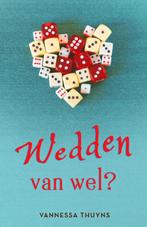 Wedden van wel? 9789492585929 Vannessa Thuyns, Verzenden, Gelezen, Vannessa Thuyns