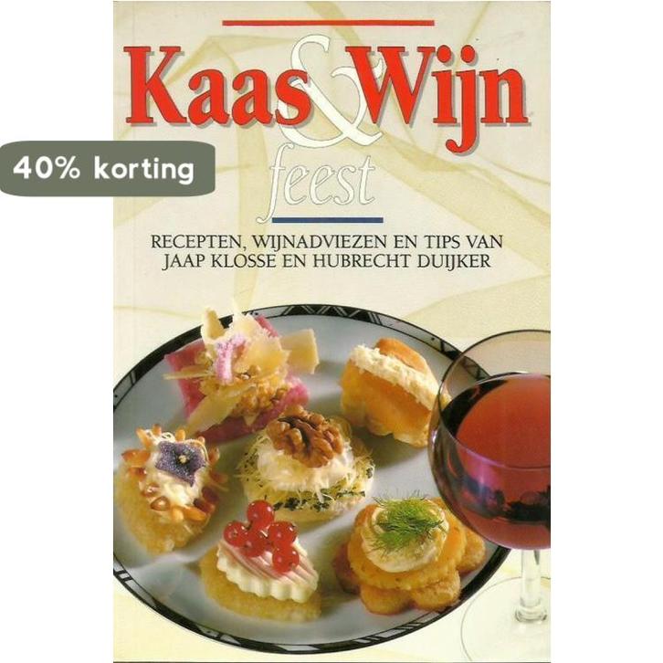 Kaas- en wynfeest 9789066114517 Auteur, Boeken, Kookboeken, Gelezen, Verzenden