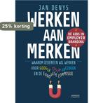 Werken aan merken 9789401440950 Jan Denys, Verzenden, Zo goed als nieuw, Jan Denys