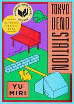 Tokyo Ueno Station (National Book Award Winner) Yu Miri, Verzenden, Gelezen, Yu Miri