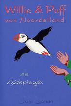 Willie & Puff Van Noordeiland En De Tijdspiegel J. Looman, Verzenden, Gelezen, J. Looman