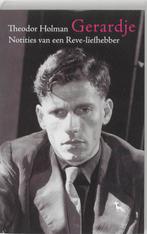 Gerardje 9789053306499 T. Holman, Verzenden, Gelezen, T. Holman