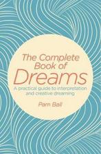 The Complete Book of Dreams 9781788280020 Pamela Ball, Boeken, Verzenden, Gelezen, Pamela Ball