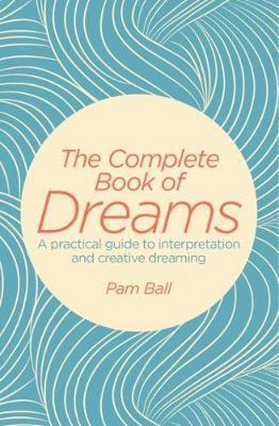 The Complete Book of Dreams 9781788280020 Pamela Ball, Boeken, Taal | Engels, Gelezen, Verzenden