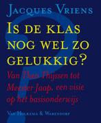 Is de klas nog wel zo gelukkig ? 9789047503385, Verzenden, Gelezen, Jacques Vriens