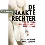 De naakte rechter 9789460038440 Marian Husken, Verzenden, Gelezen, Marian Husken