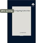 Investigating Cybercrime 9789085551096 Jan-Jaap Oerlemans, Verzenden, Zo goed als nieuw, Jan-Jaap Oerlemans