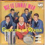 vinyl single 7 inch - Corry Und Die Rekels - Wie Es Einma..., Verzenden, Zo goed als nieuw