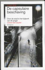 Reflect / 3 De capsulaire beschaving / Reflect / 03, Boeken, Verzenden, Gelezen, L. De Cauter